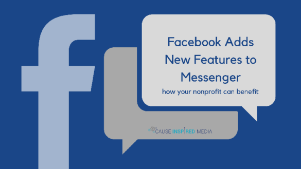 Facebook Adds New Features to Messenger