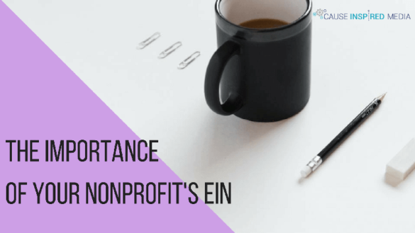 The Importance of Your Nonprofit’s EIN