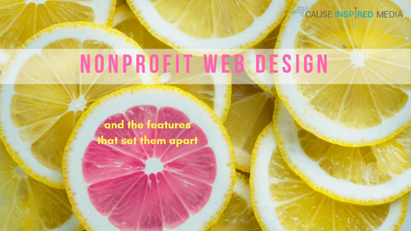 Nonprofit Web Design And The Features That Set Them Apart