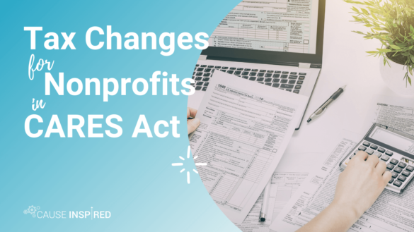 Tax Changes For Nonprofits In CARES Act