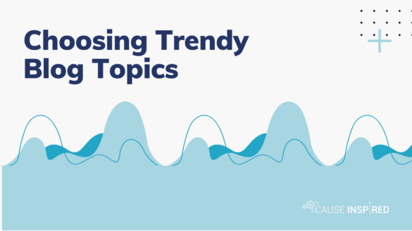 choosing trendy blog topics